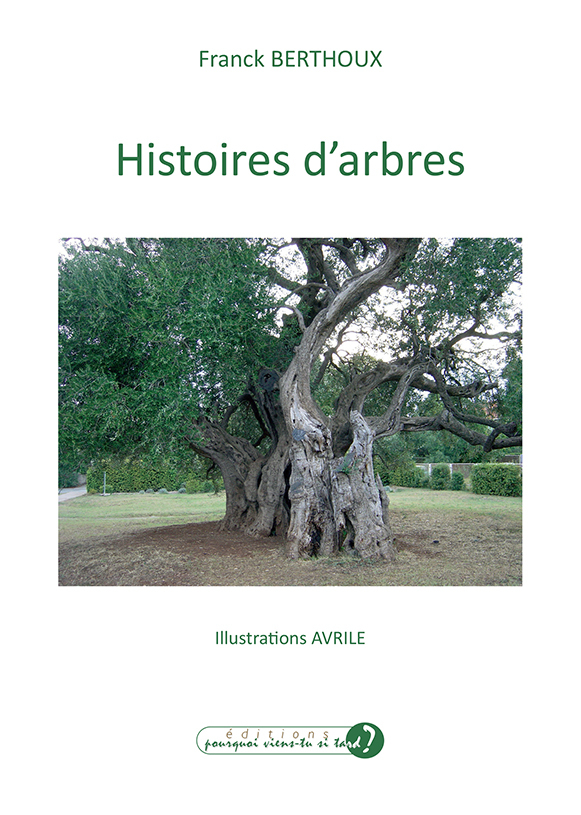 HISTOIRES D'ARBRES