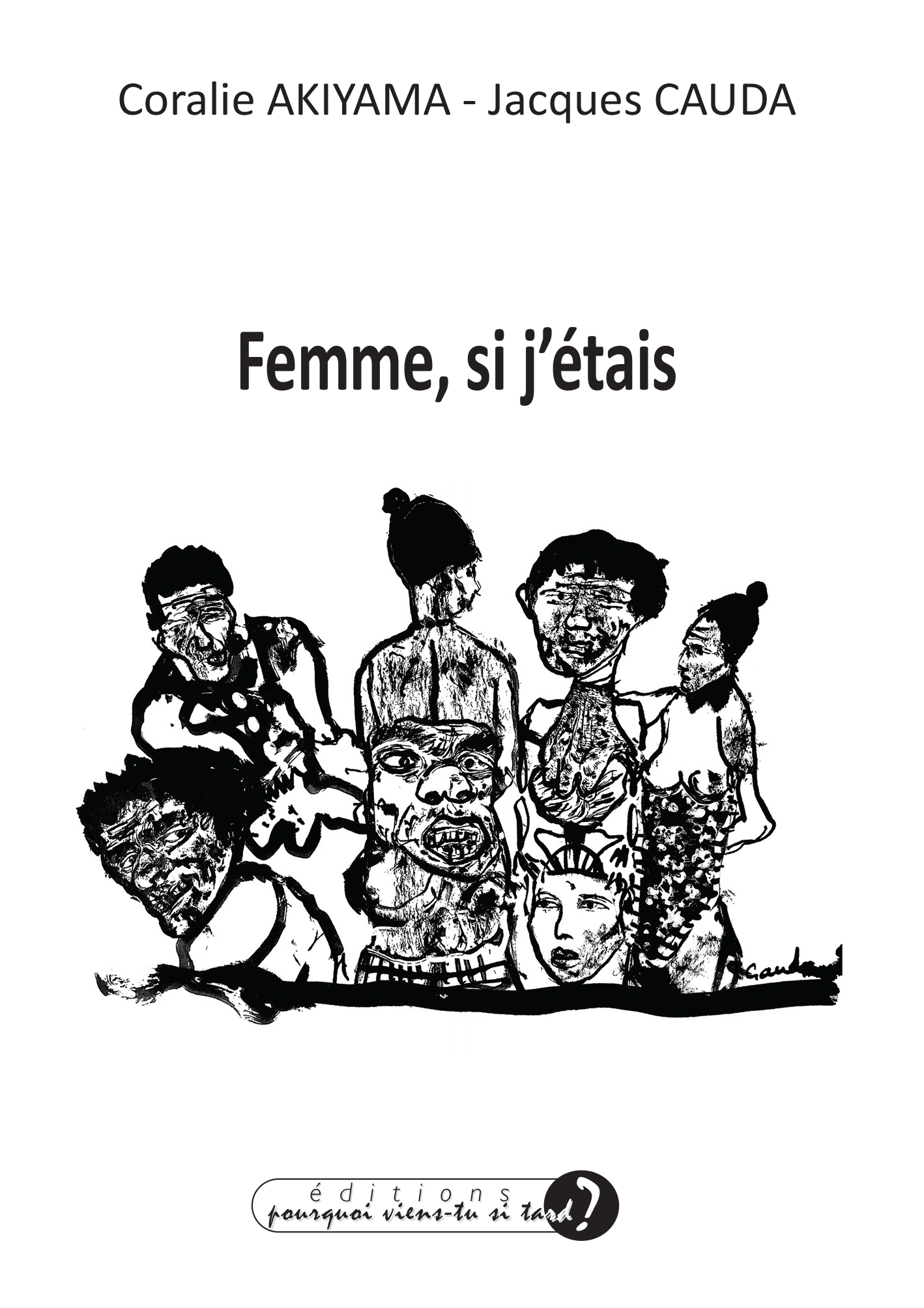 FEMME, SI J'ÉTAIS