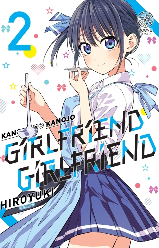 Girlfriend Girlfriend - Tome 02