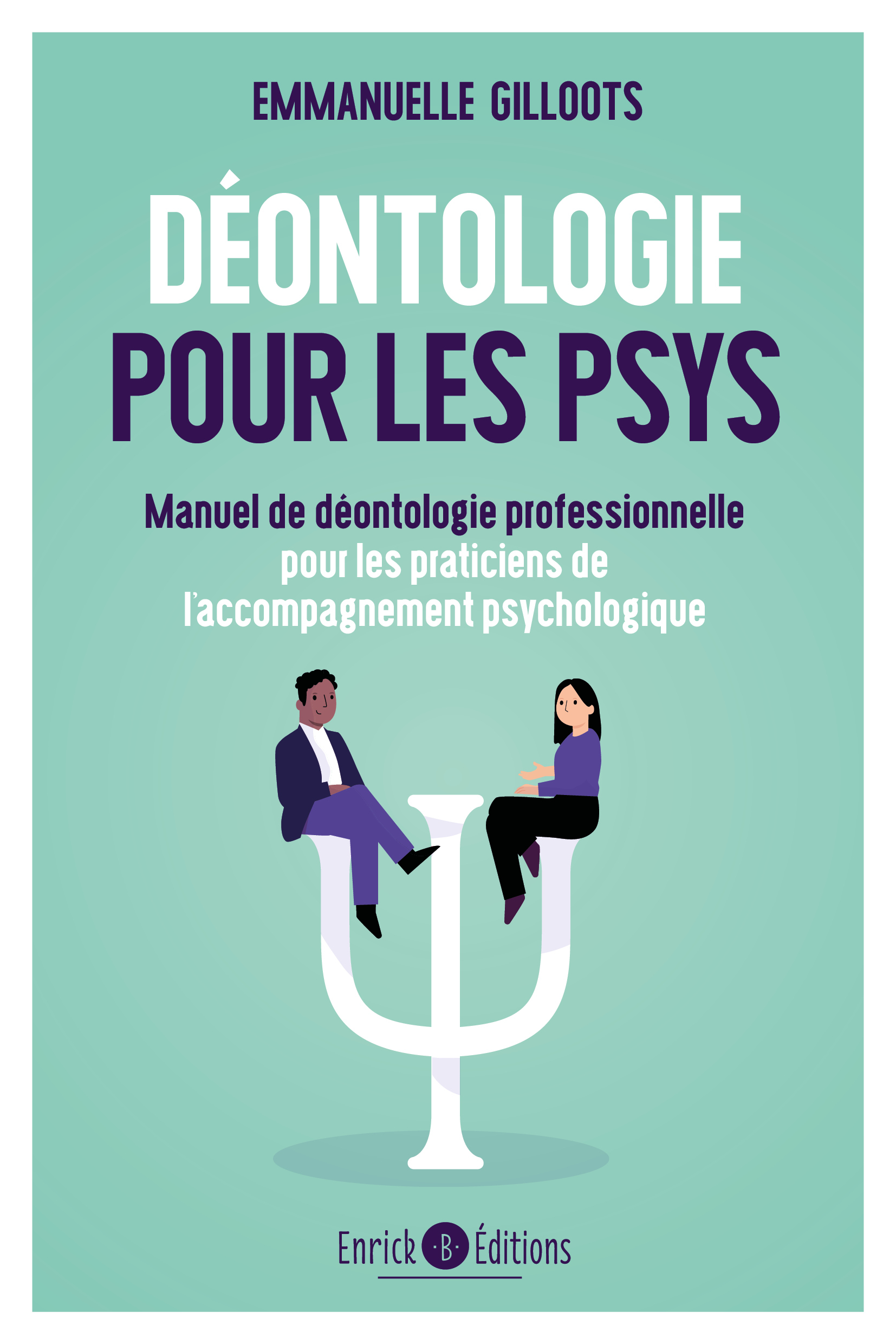 Déontologie pour les psys