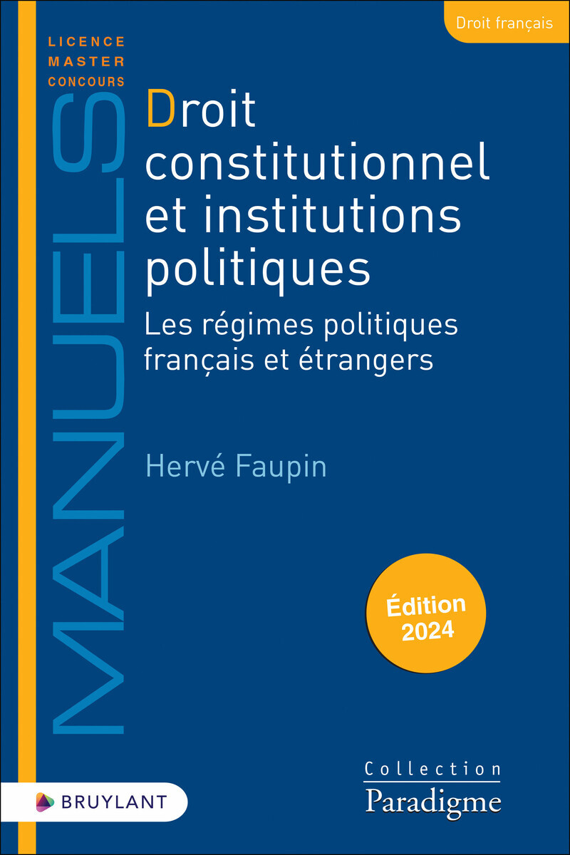 Droit constitutionnel et institutions politiques - Les régimes politiques français et étrangers