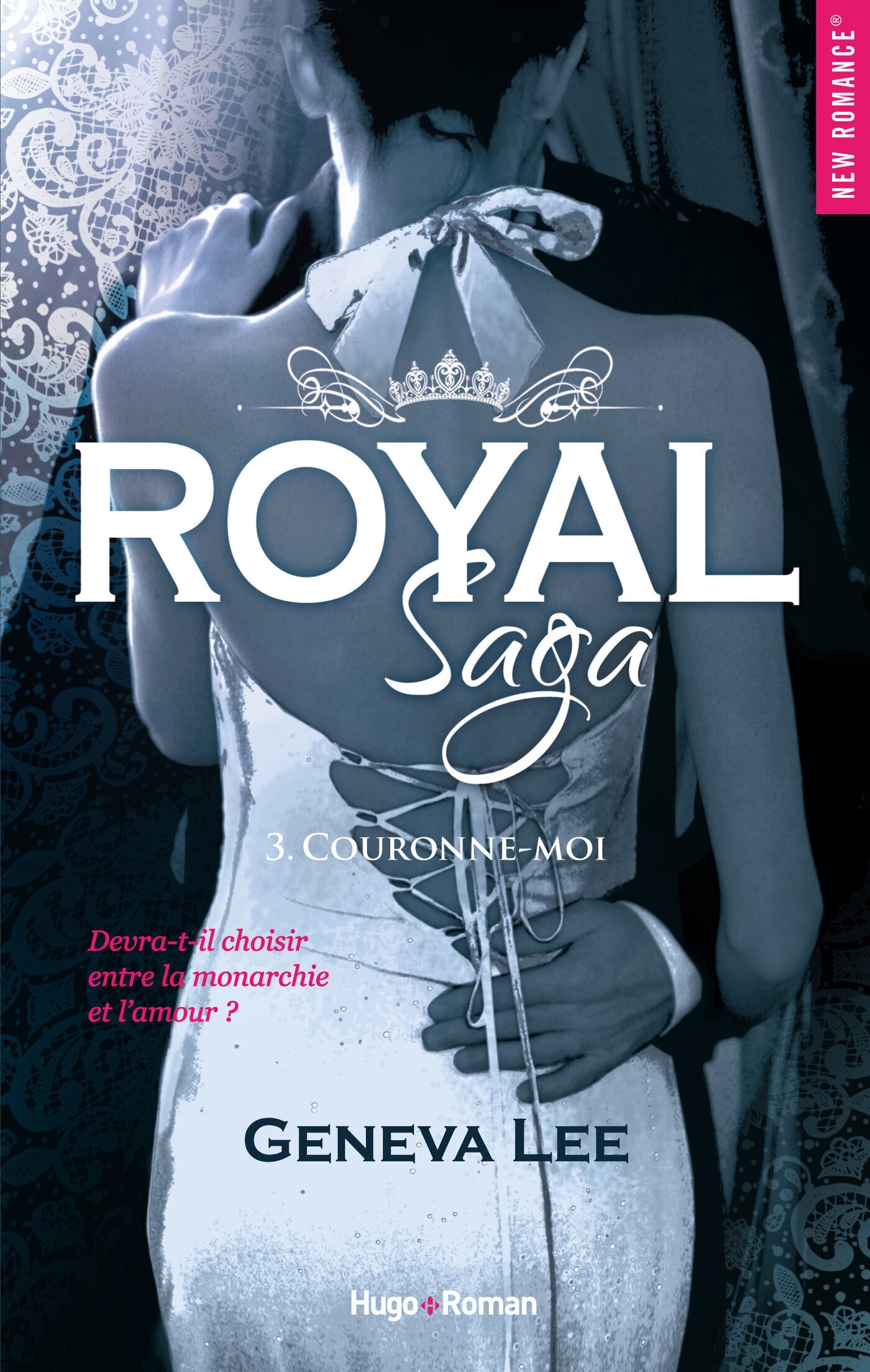 Royal saga - Tome 03