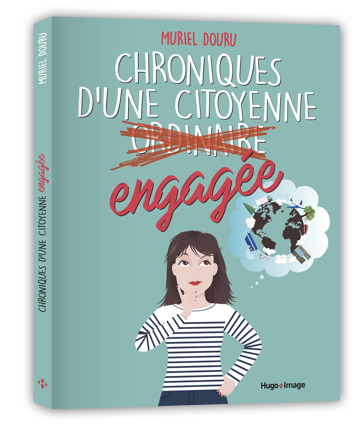 Chroniques d'une citoyenne ordinaire engagée