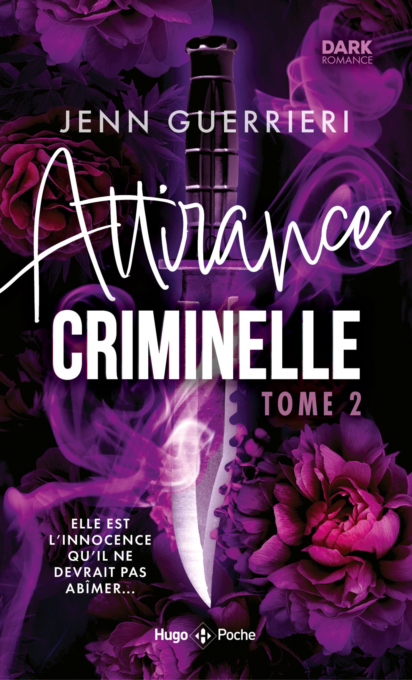 Attirance criminelle - Tome 2
