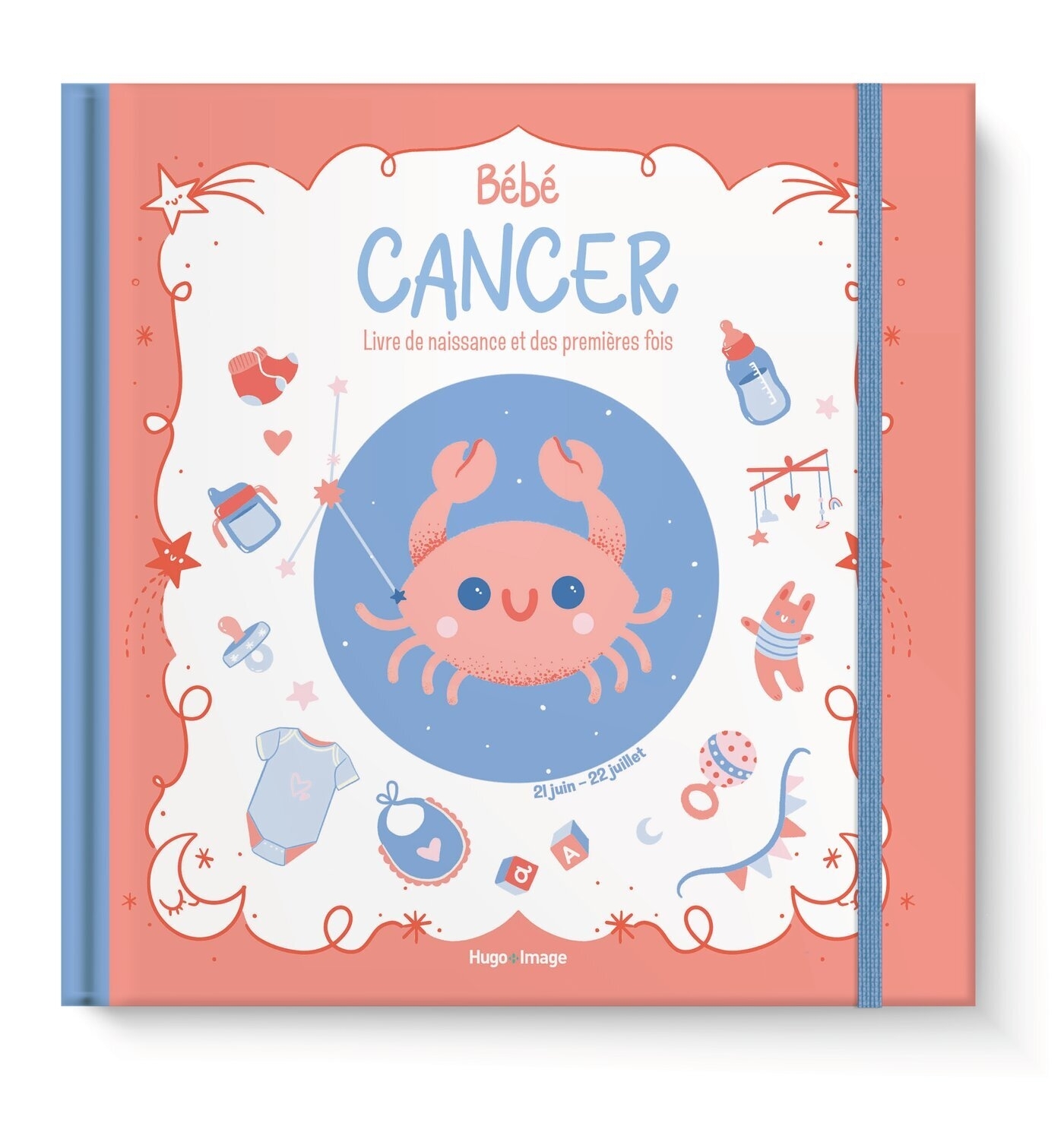Bébé Cancer - Livre de naissance et des premières fois