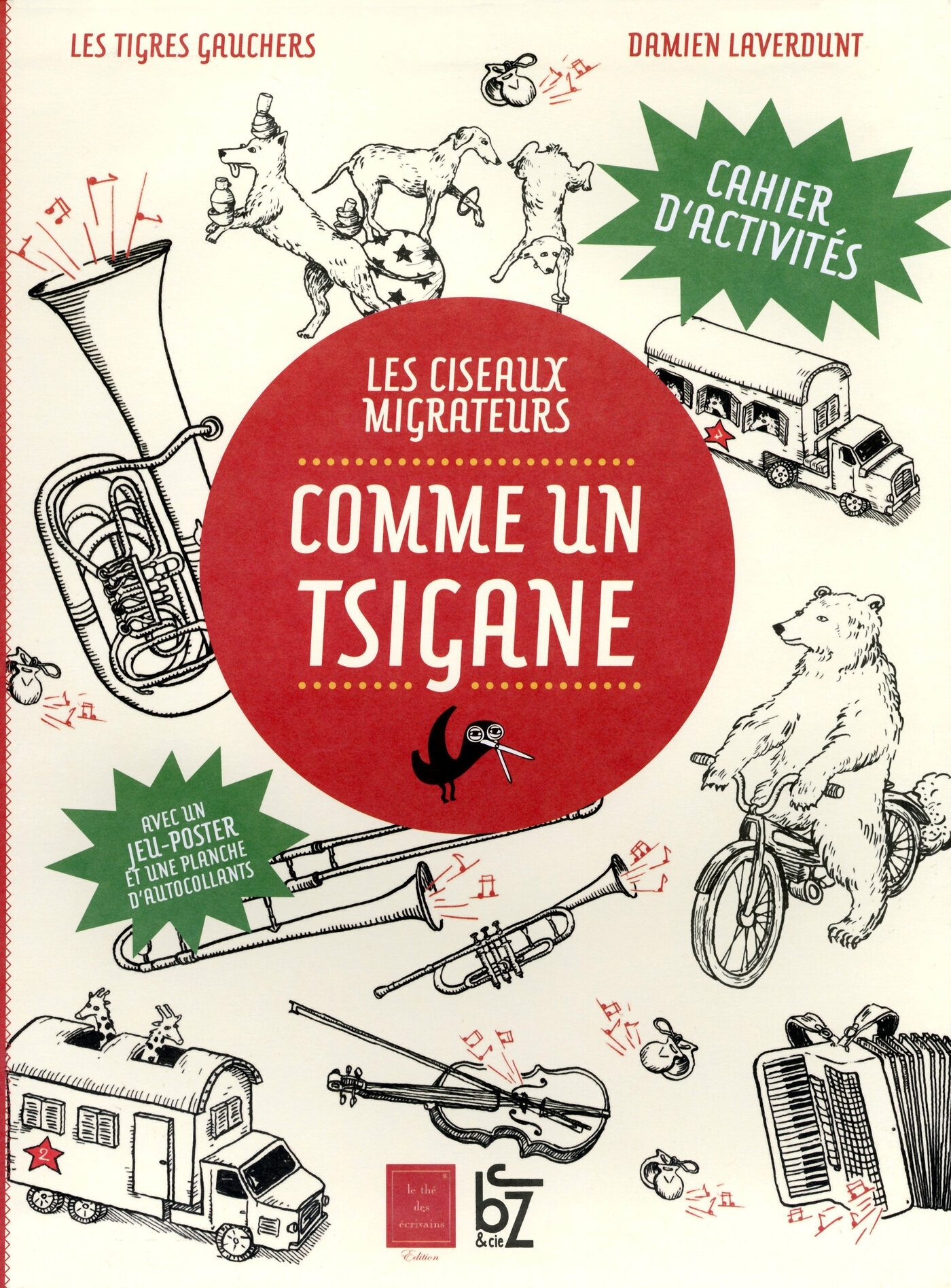 Comme un tsigane - les ciseaux migrateurs