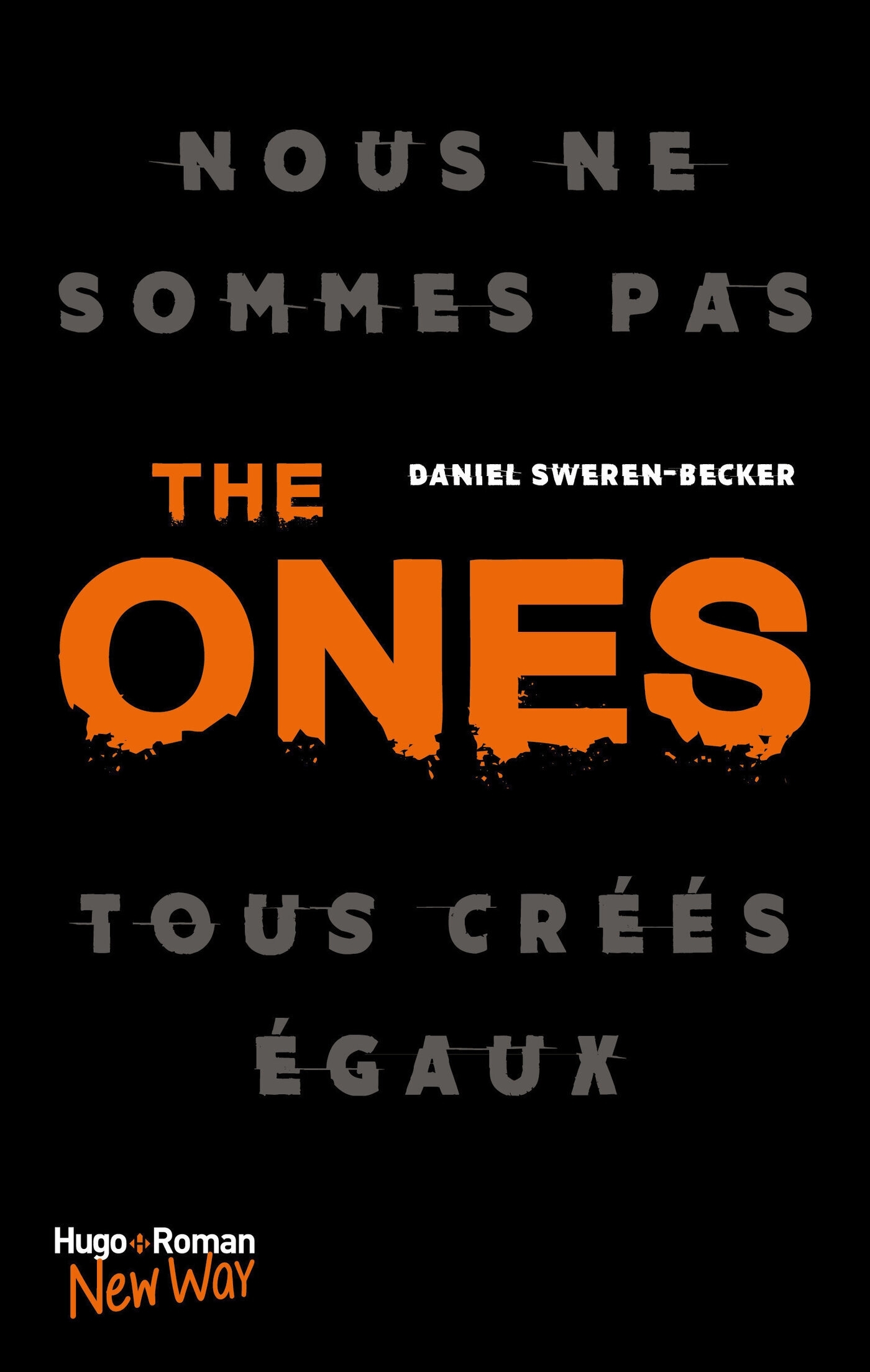The Ones - Tome 01