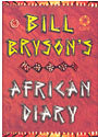 Bill Bryson African Diary