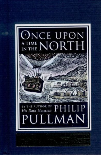 Once upon a Time in the North