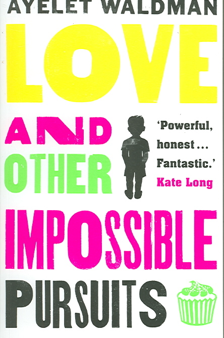 Love and Other Impossible Pursuits
