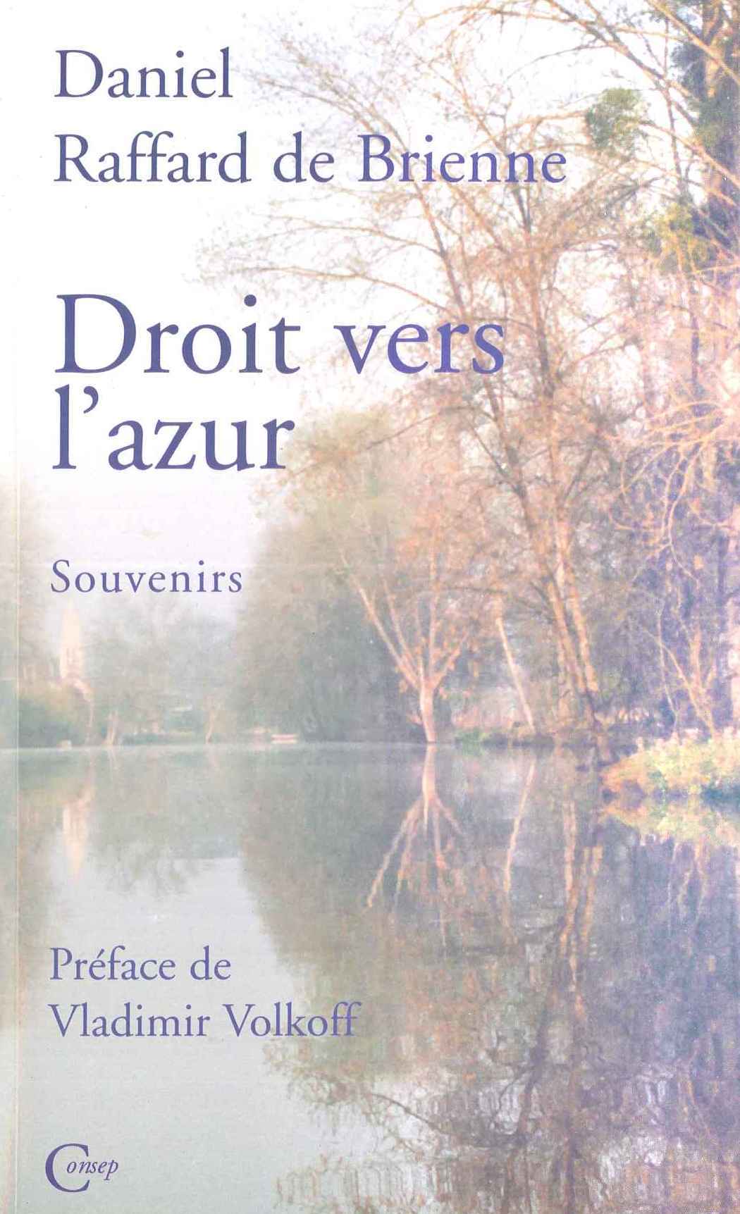 Droit vers l'azur -Souvenirs