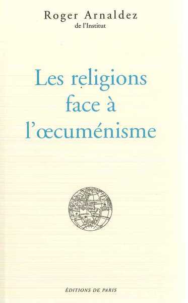 Les religions face à l'oecuménisme