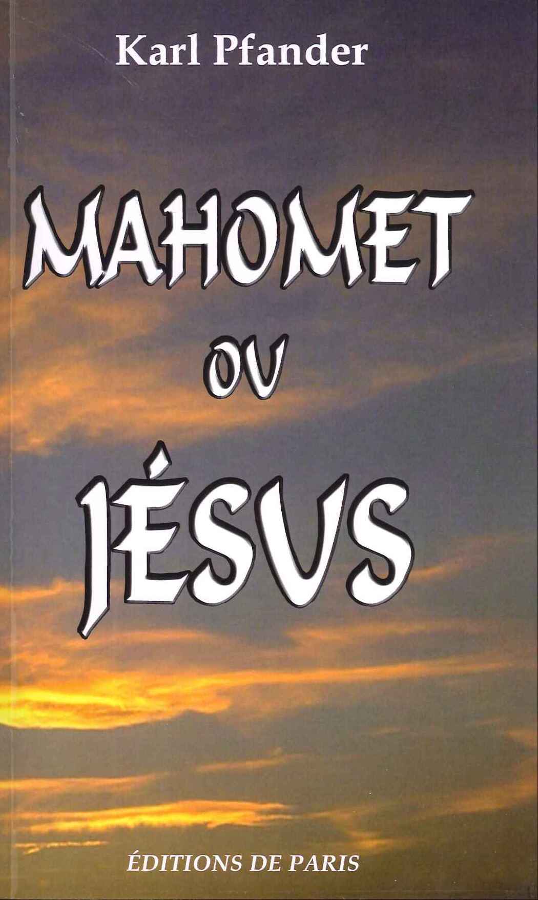 Mahomet ou Jésus ?