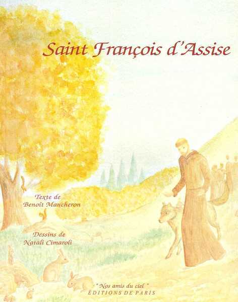 Saint François d'Assise -"Nos amis du ciel"