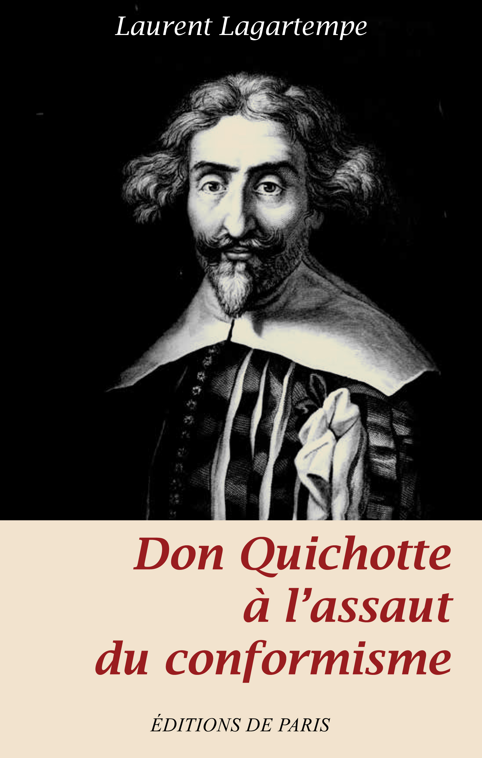 Don Quichotte à l´assaut du conformisme
