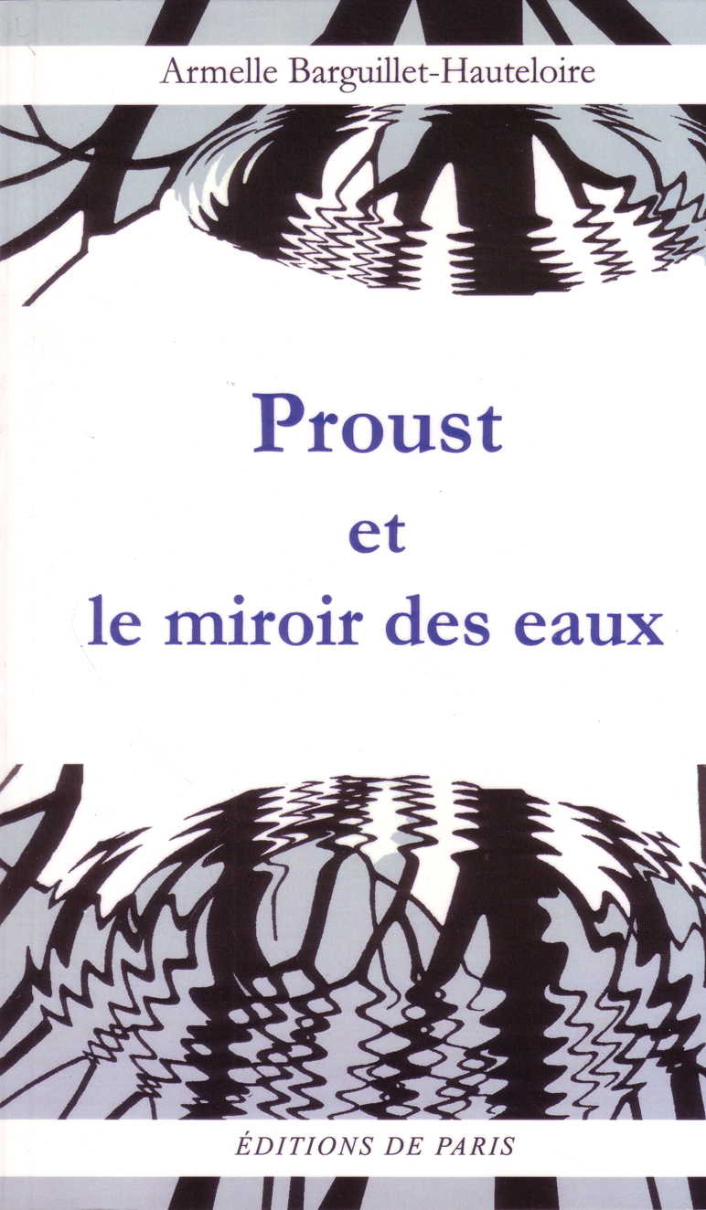 Proust et le miroir des eaux