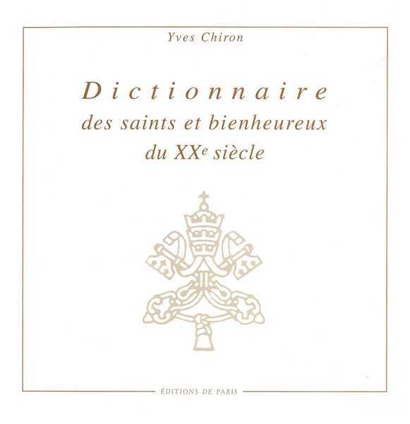 Dictionnaire des saints et bienheureux du XXe siècle