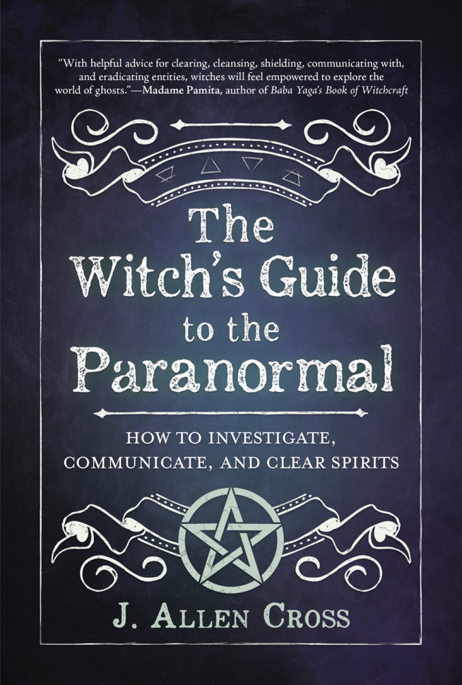 The Witch's Guide to the Paranormal