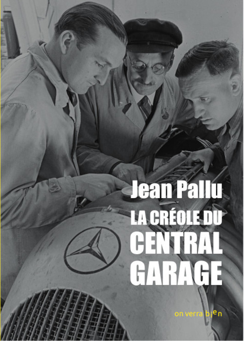 La créole du Central Garage