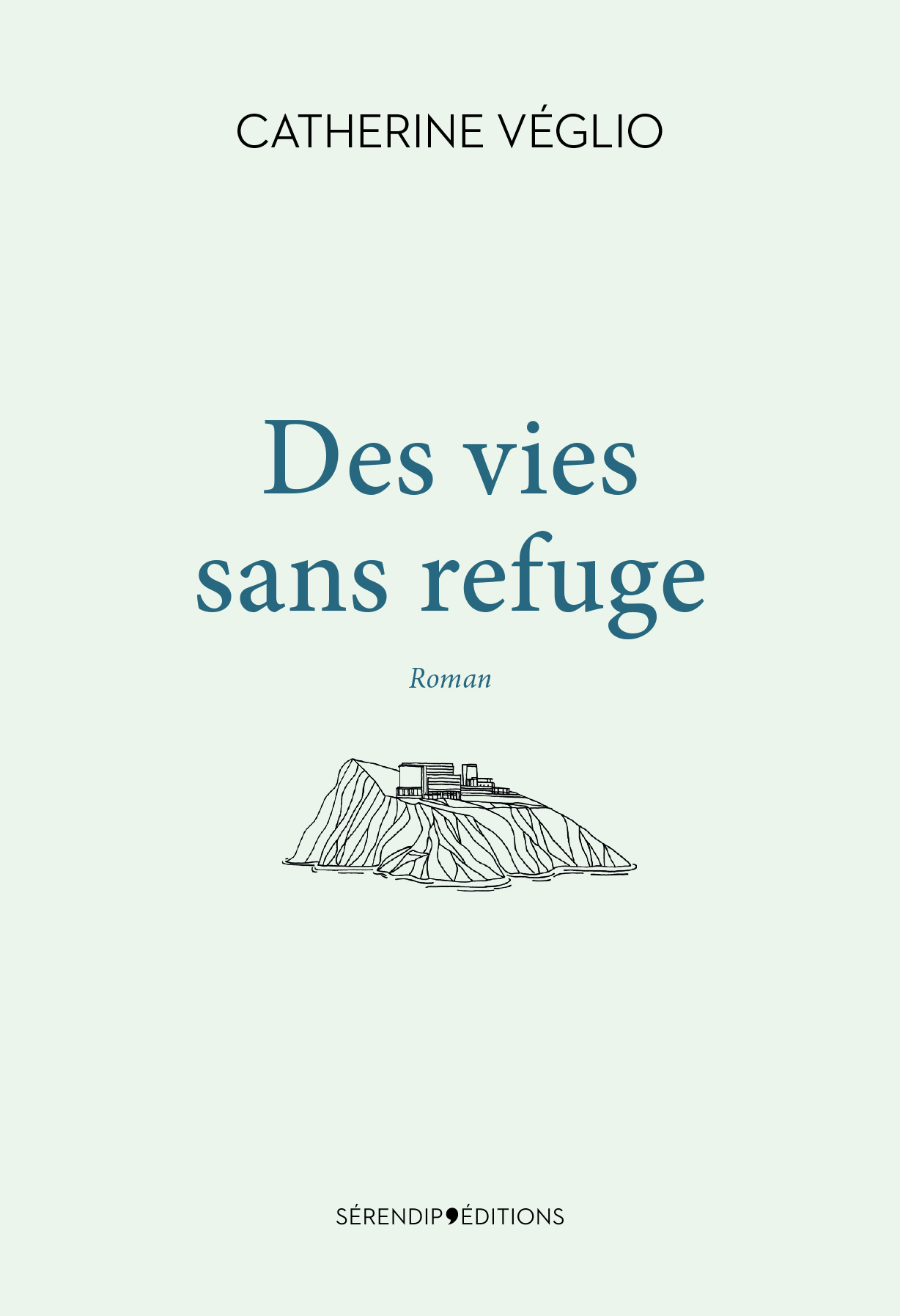 Des vies sans refuge