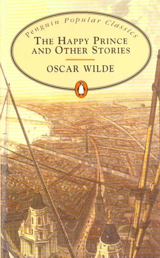 HAPPY PRINCE AND OTHER STORIES