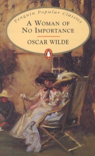 A WOMAN OF NO IMPORTANCE