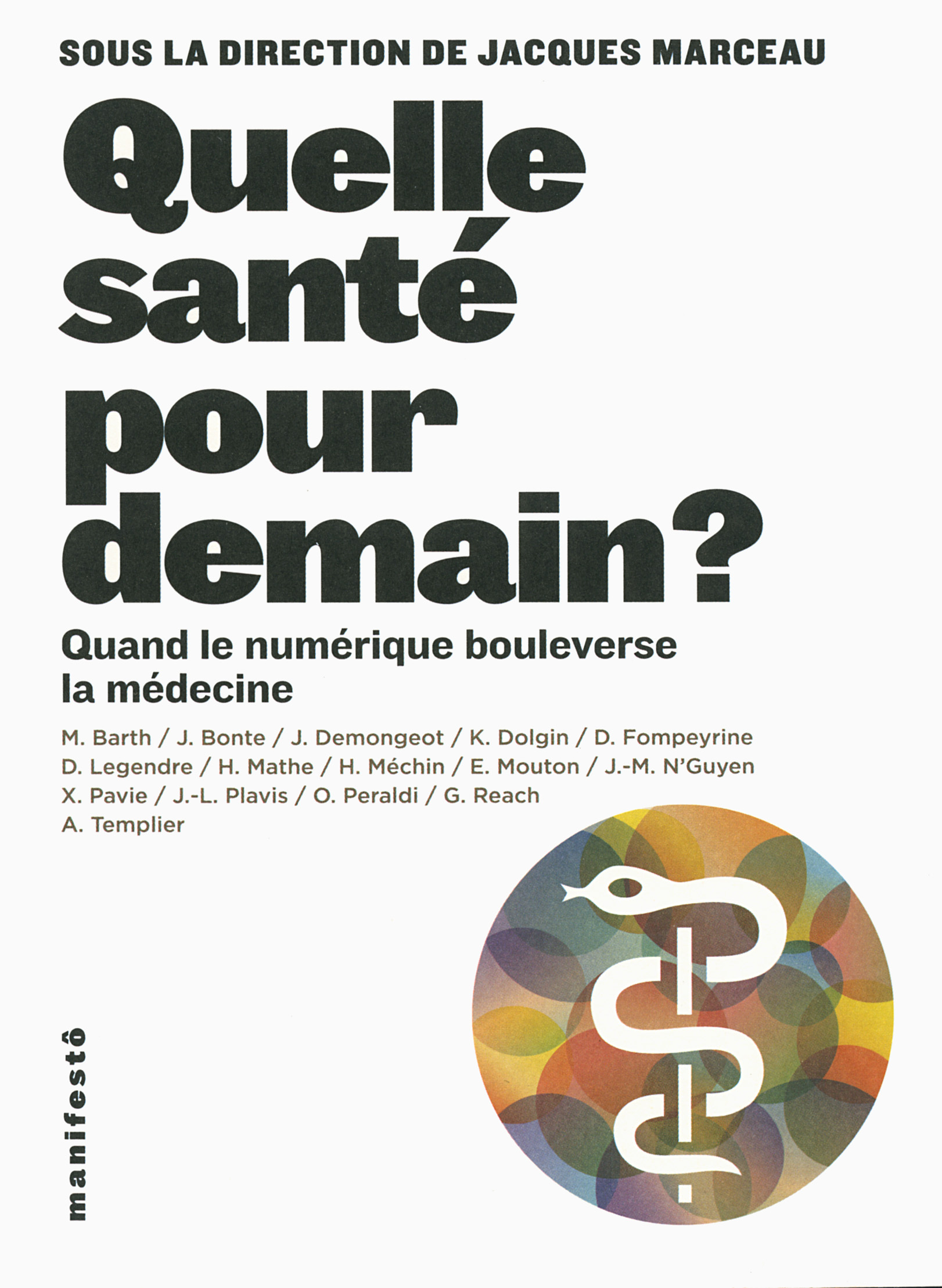 Quelle santé pour demain ?