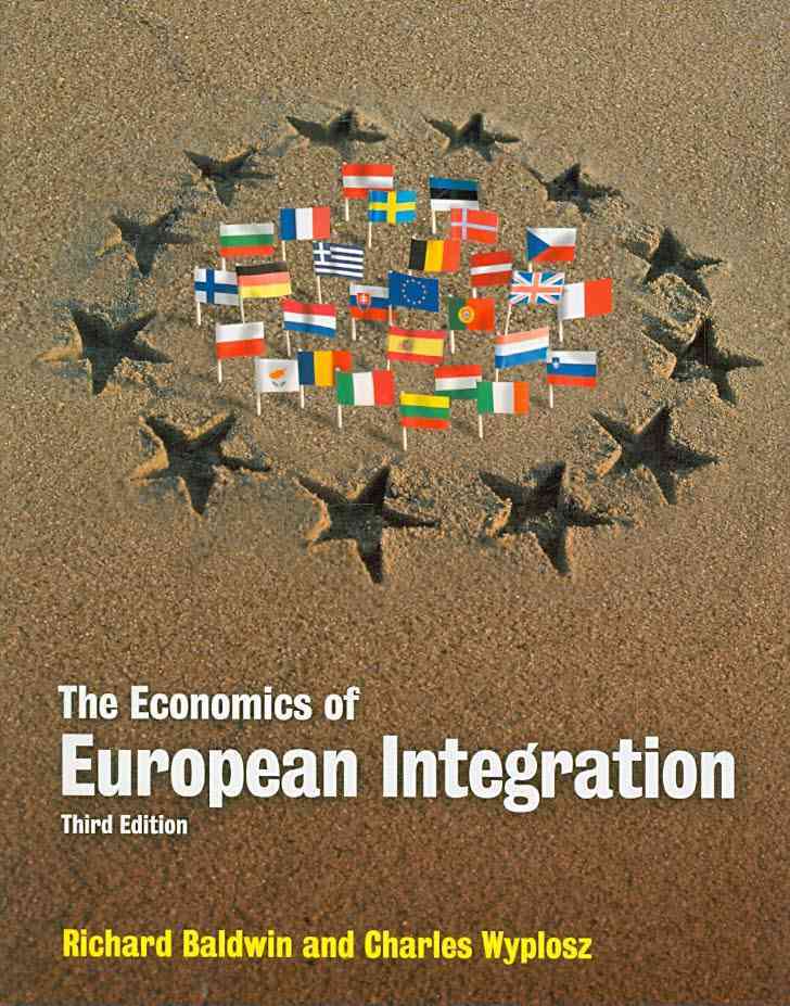 The Economics of European Integration