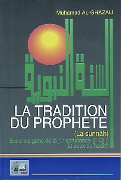 TRADITION DU PROPHèTE LA EN