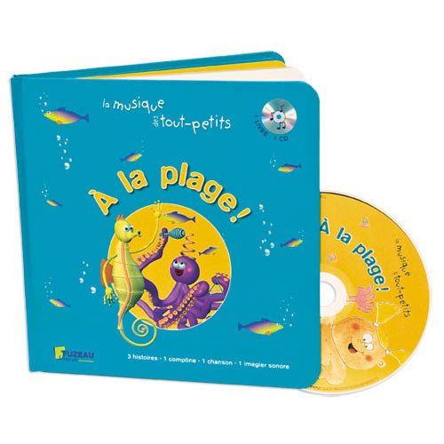 A LA PLAGE! de la MUSIQUE DES TOUT-PETITS