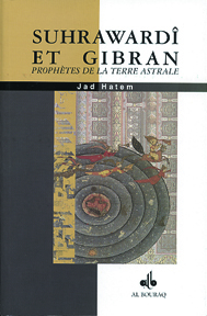 SUHRAWARDî ET GIBRAN