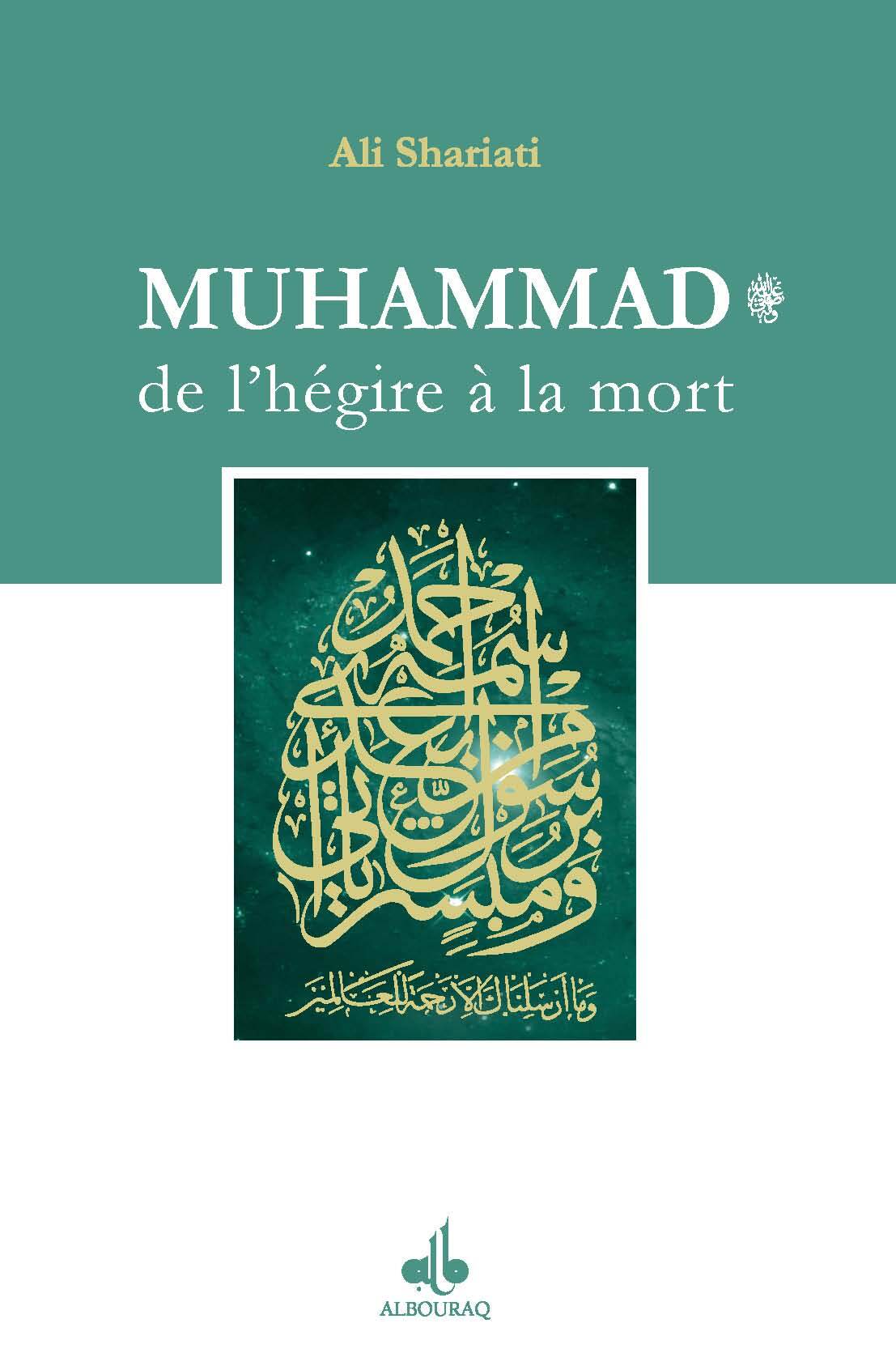 MUHAMMAD DE LHéGIRE à LA MORT