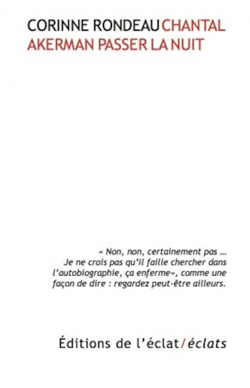 CHANTAL AKERMAN PASSER LA NUIT