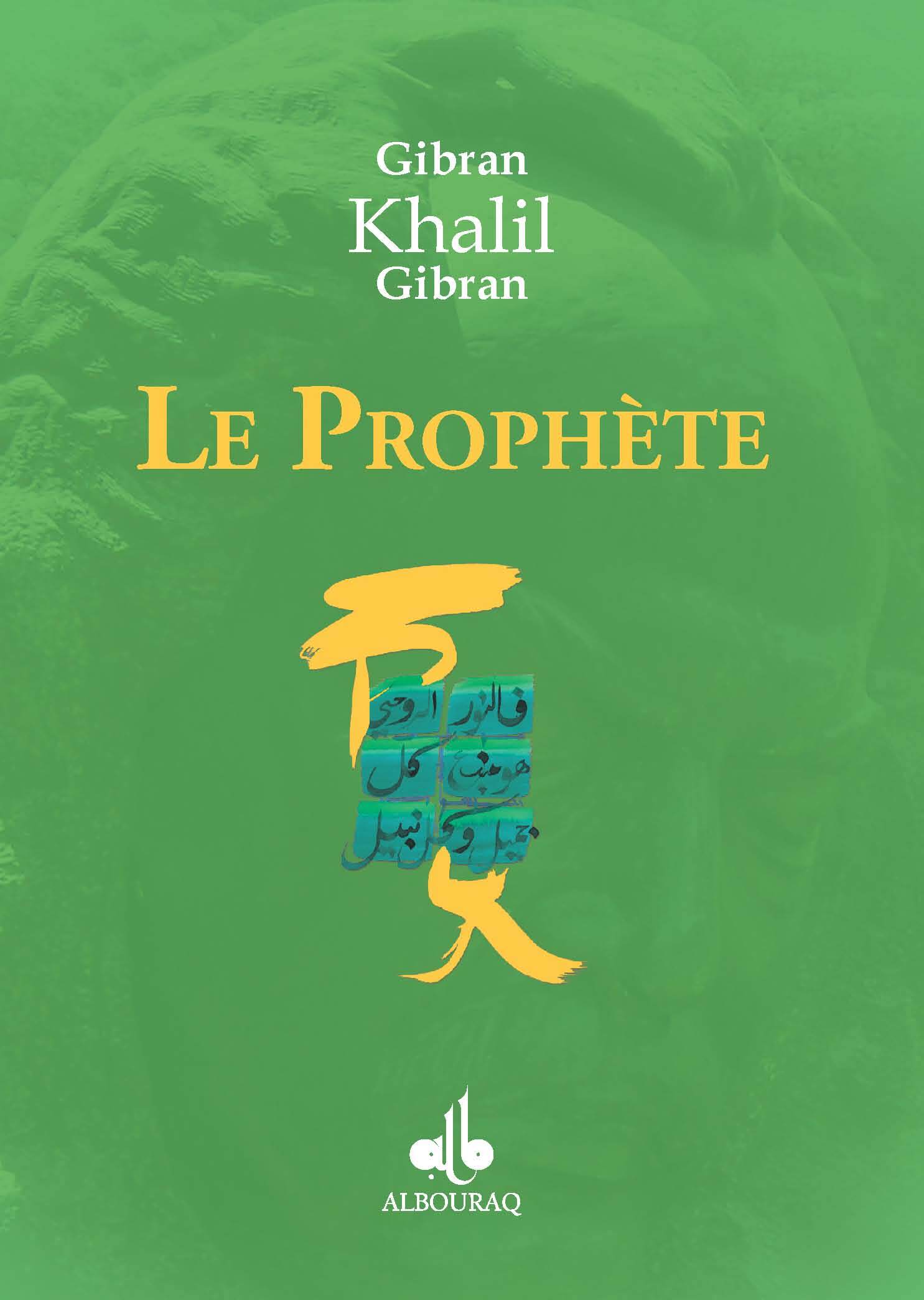 LE PROPHèTE  GIBRAN NOUVELLE