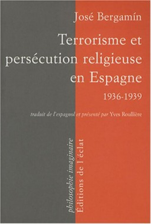 TERRORISME ET PERSECUTION RELIGIEUSE EN ESPAGNE 1936/39
