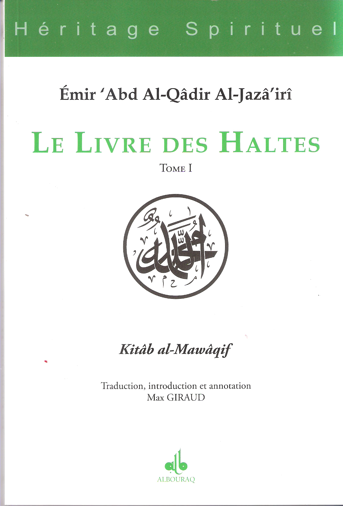 LIVRE DES HALTES LE  TOME I