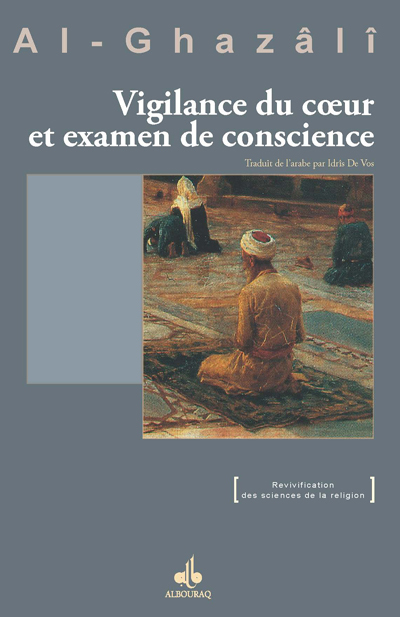 Vigilance du coeur et examen de conscience