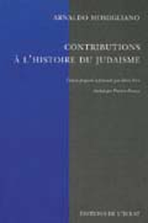 CONTRIBUTIONS A L'HISTOIRE DU JUDAISME