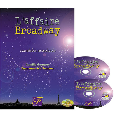 "L AFFAIRE BROADWAY" 2CD COMEDIE MUSICALE