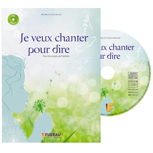 JE VEUX CHANTER POUR DIRE