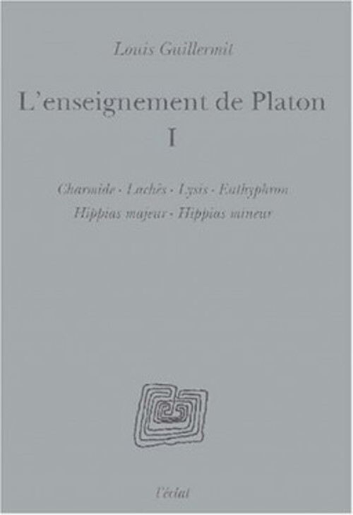 L'ENSEIGNEMENT DE PLATON  - VOLUME I