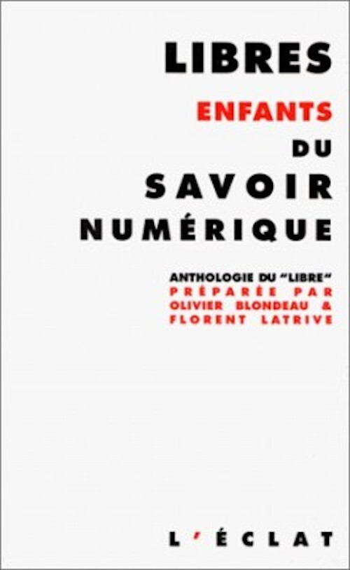LIBRES ENFANTS DU SAVOIR NUMERIQUE