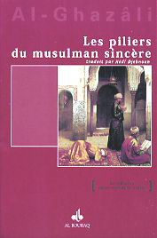 PILIERS DU MUSULMAN SINCèRE L