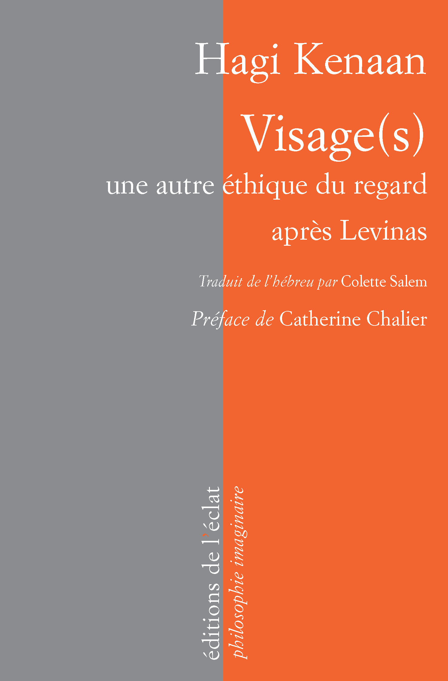 VISAGE(S) - UNE AUTRE ETHIQUE DU REGARD APRES LEVINAS