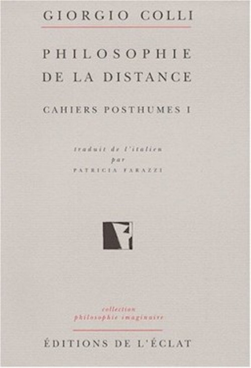 NIETZSCHE CAHIERS POSTHUMES I - PHILOSOPHIE DE DISTANCE