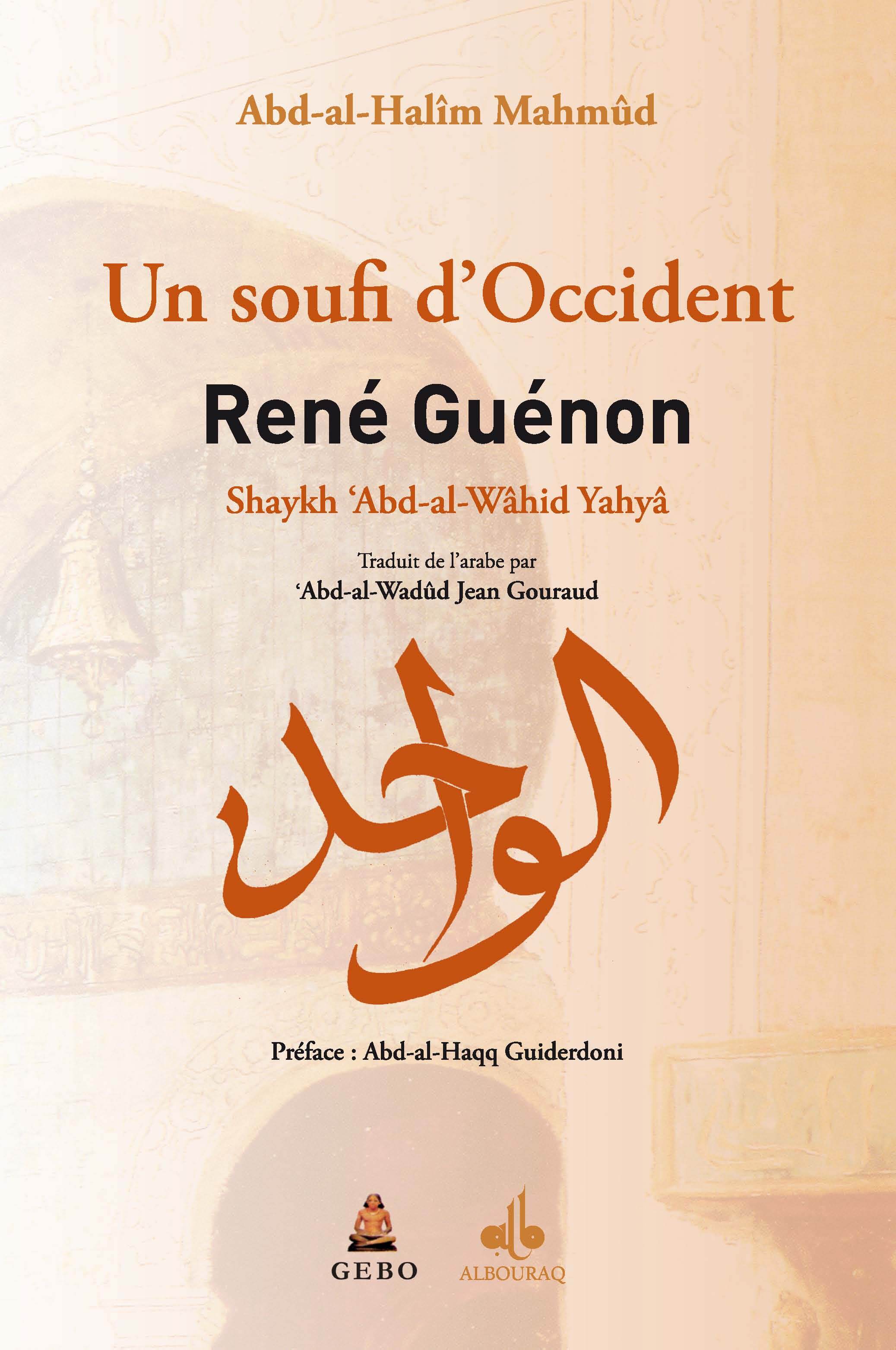 RENé GUéNON UN SOUFI DOCCIDE