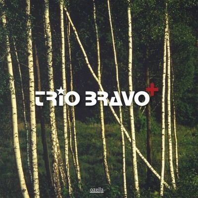 TRIO BRAVO+