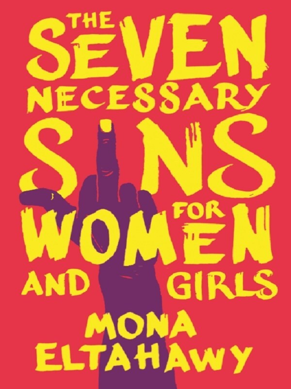 The Seven Necessary Sins for Women and Girls