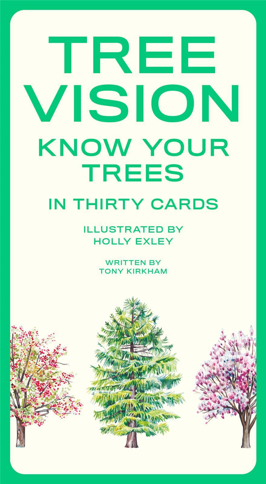 Tree Vision Know Your Trees in 30 Cards /anglais