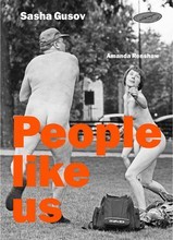 Sasha Gusov People Like Us /anglais